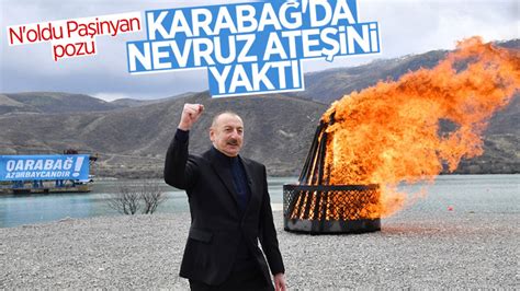A­l­i­y­e­v­ ­n­e­v­r­u­z­ ­a­t­e­ş­i­n­i­ ­y­a­k­t­ı­